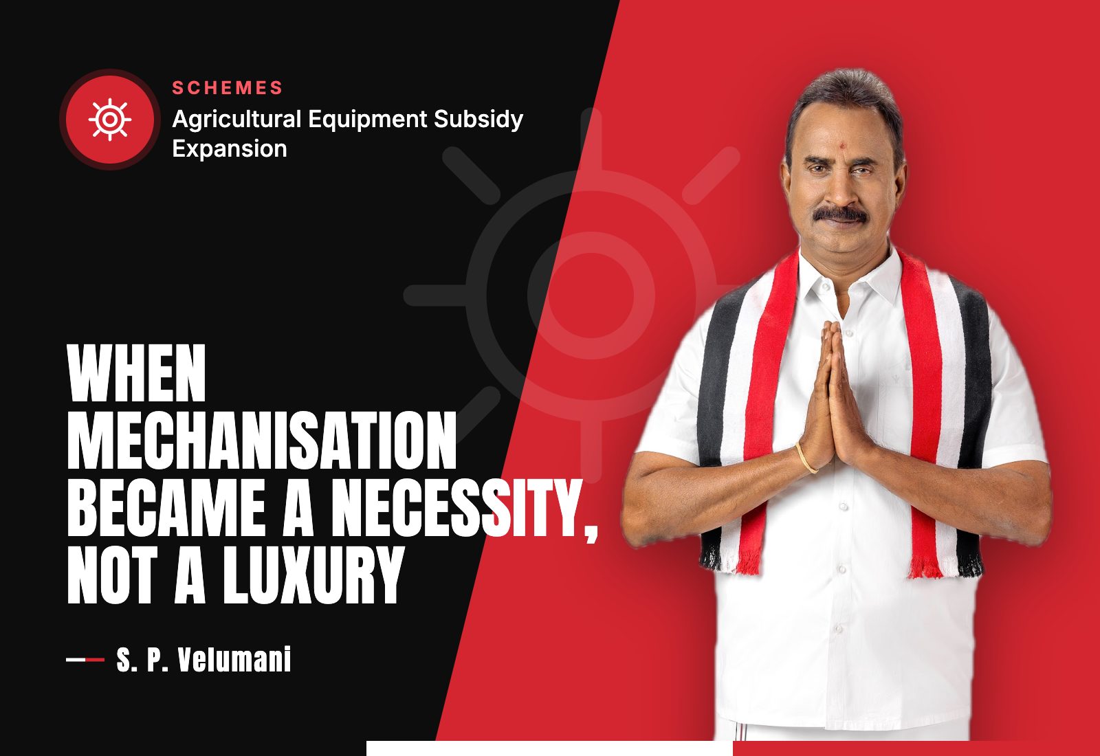 When Mechanisation Became a Necessity, Not a Luxury — S. P. Velumani