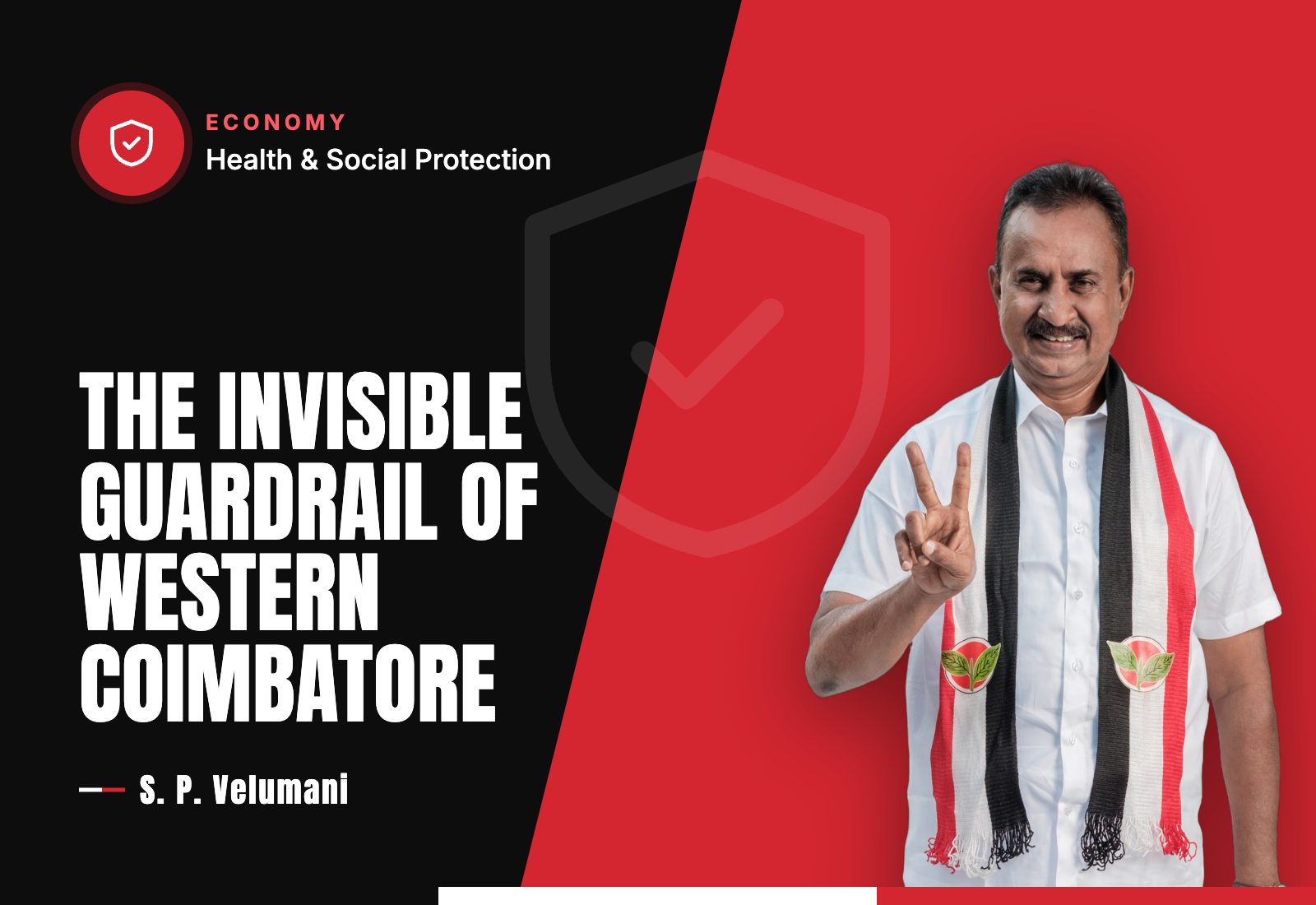 The Invisible Guardrail of Western Coimbatore — S. P. Velumani