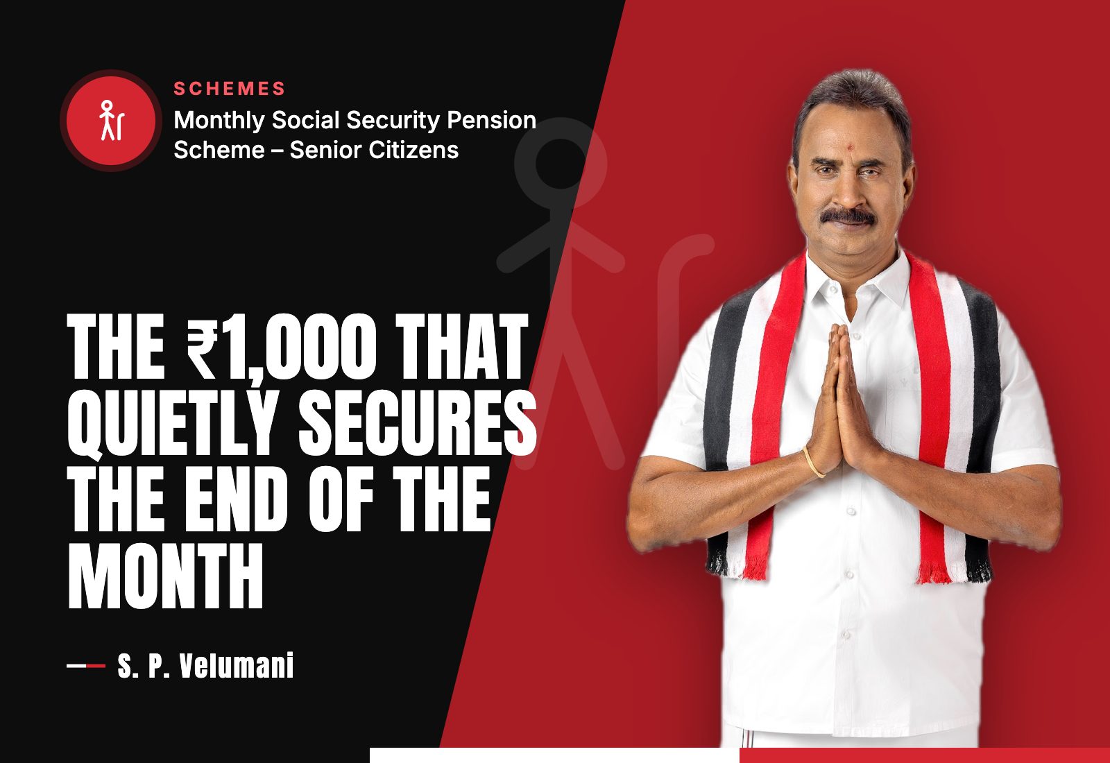 The ₹1,000 That Quietly Secures the End of the Month — S. P. Velumani