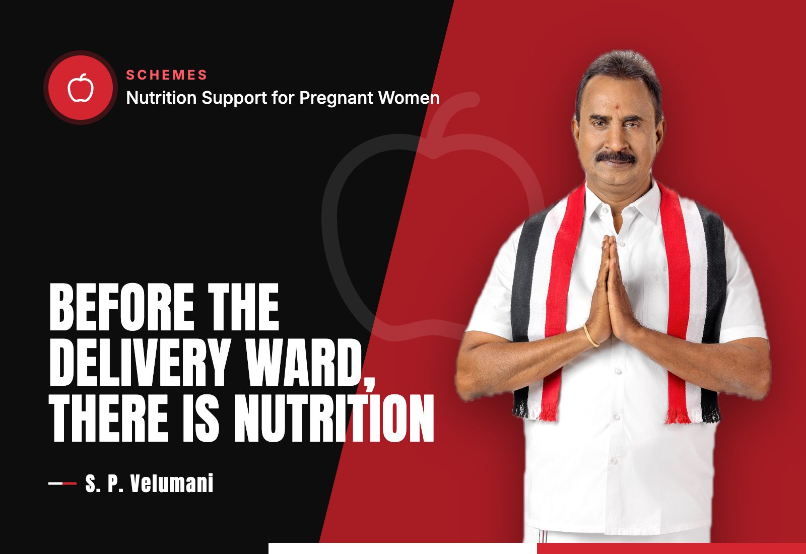 Before the Delivery Ward, There Is Nutrition — S. P. Velumani